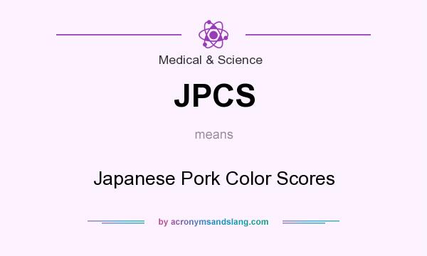 What does JPCS mean? It stands for Japanese Pork Color Scores