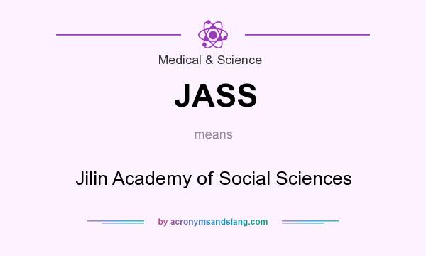 What does JASS mean? It stands for Jilin Academy of Social Sciences