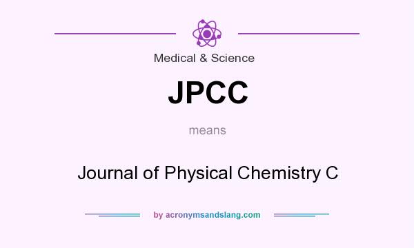 What does JPCC mean? It stands for Journal of Physical Chemistry C