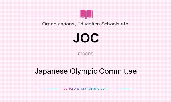 What does JOC mean? It stands for Japanese Olympic Committee