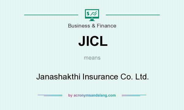 What does JICL mean? It stands for Janashakthi Insurance Co. Ltd.