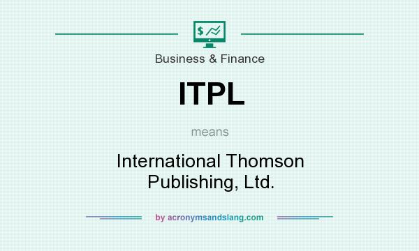 What does ITPL mean? It stands for International Thomson Publishing, Ltd.
