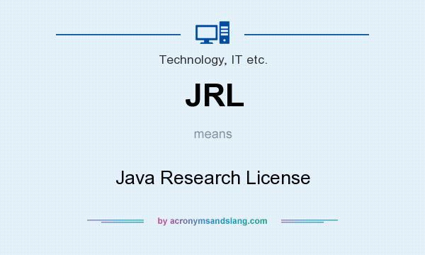 What does JRL mean? It stands for Java Research License