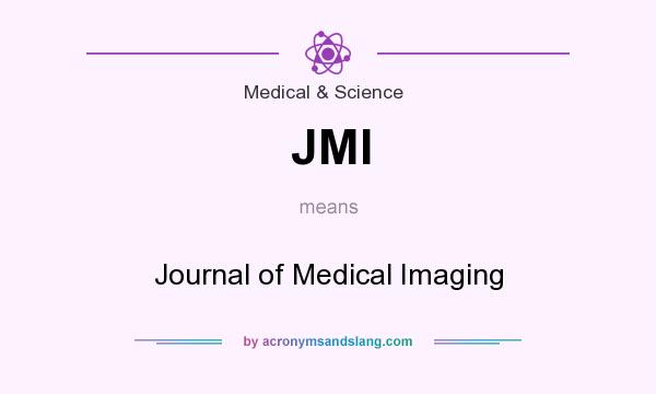 What does JMI mean? It stands for Journal of Medical Imaging