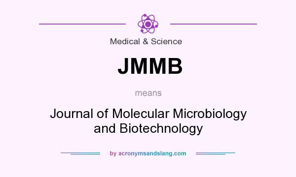 What does JMMB mean? It stands for Journal of Molecular Microbiology and Biotechnology