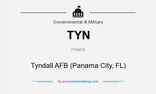 What does TYN mean? It stands for Tyndall AFB (Panama City, FL)
