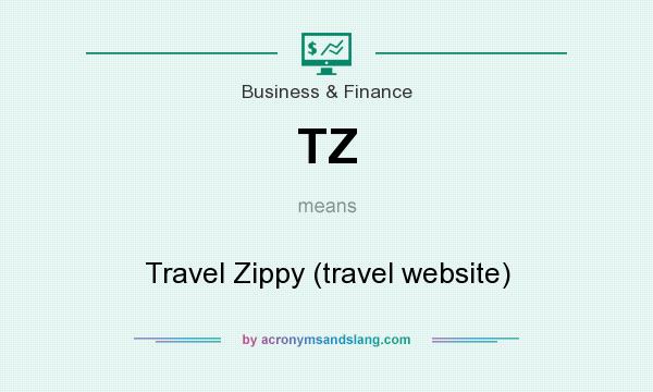 What does TZ mean? It stands for Travel Zippy (travel website)