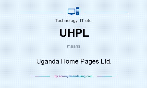 What does UHPL mean? It stands for Uganda Home Pages Ltd.