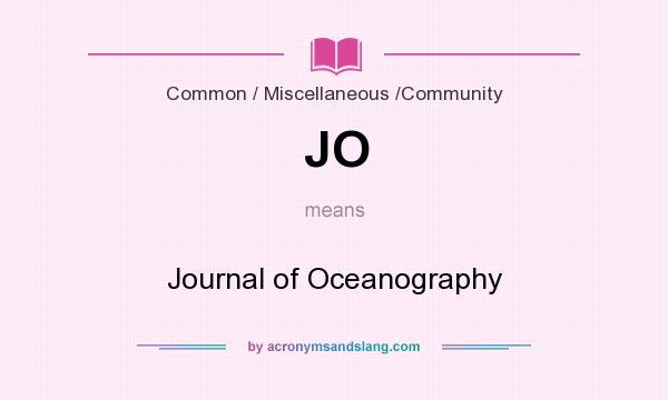 What does JO mean? It stands for Journal of Oceanography