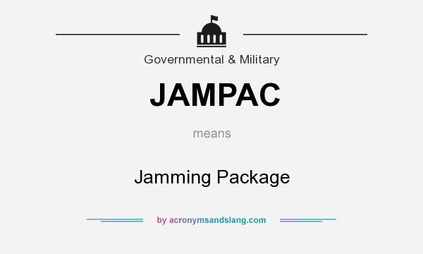 What does JAMPAC mean? It stands for Jamming Package