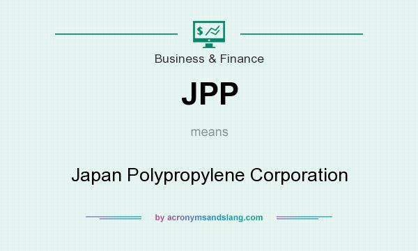 What does JPP mean? It stands for Japan Polypropylene Corporation