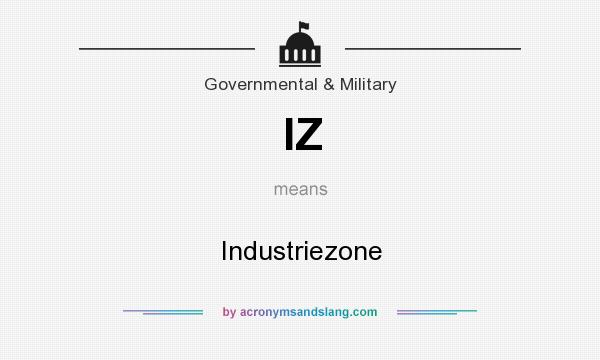 What does IZ mean? It stands for Industriezone