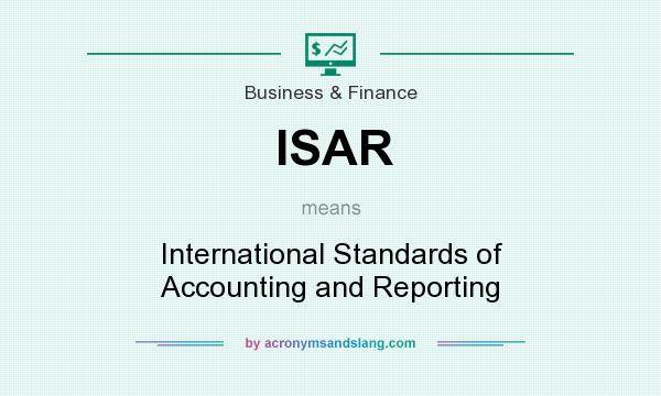 What does ISAR mean? It stands for International Standards of Accounting and Reporting
