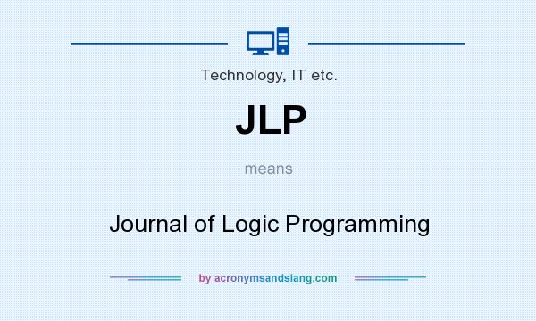 What does JLP mean? It stands for Journal of Logic Programming