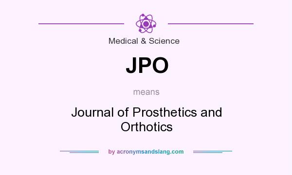What does JPO mean? It stands for Journal of Prosthetics and Orthotics