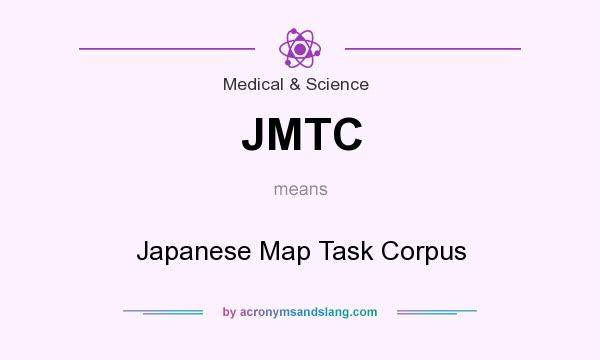 What does JMTC mean? It stands for Japanese Map Task Corpus