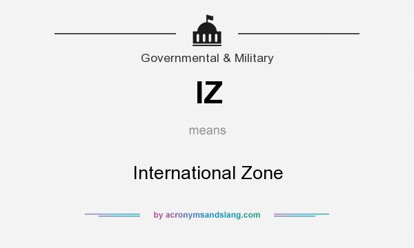 What does IZ mean? It stands for International Zone
