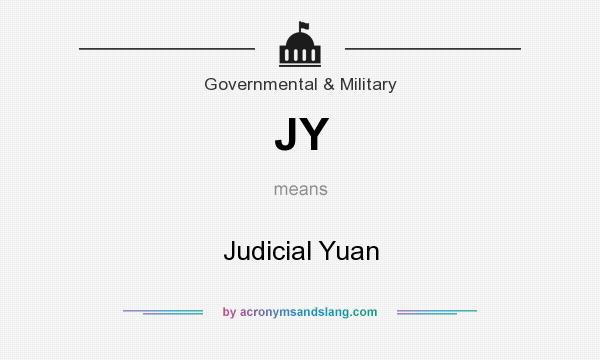 What does JY mean? It stands for Judicial Yuan