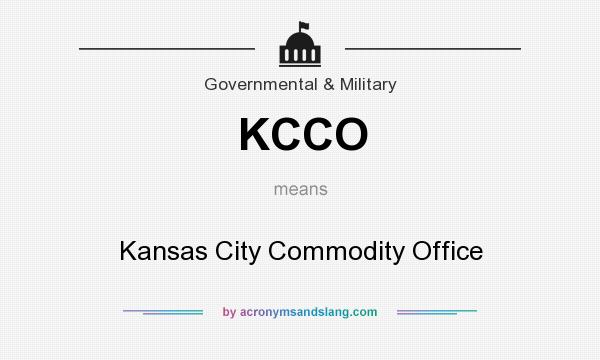 What does KCCO mean? It stands for Kansas City Commodity Office