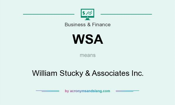 What does WSA mean? It stands for William Stucky & Associates Inc.