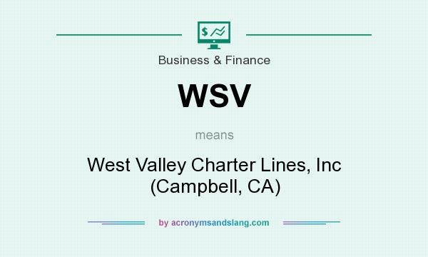 What does WSV mean? It stands for West Valley Charter Lines, Inc (Campbell, CA)