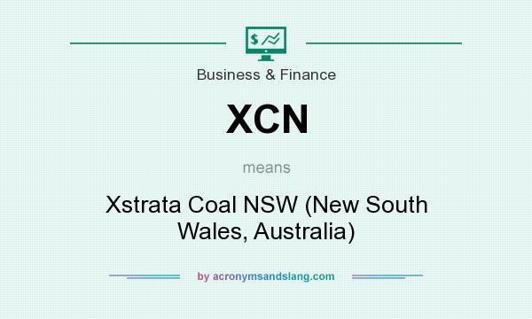 What does XCN mean? It stands for Xstrata Coal NSW (New South Wales, Australia)