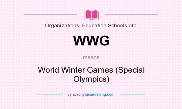 What does WWG mean? It stands for World Winter Games (Special Olympics)