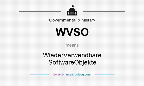 What does WVSO mean? It stands for WiederVerwendbare SoftwareObjekte