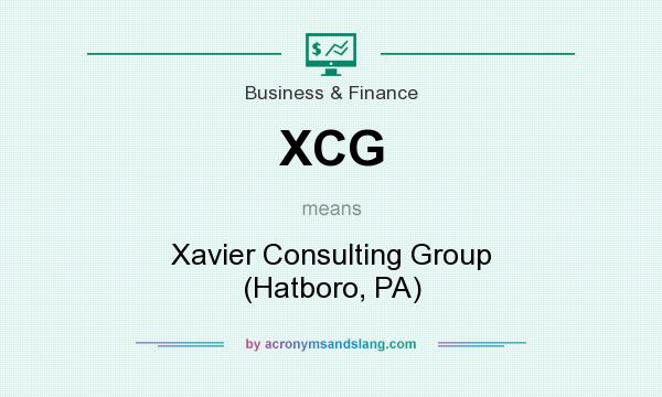 What does XCG mean? It stands for Xavier Consulting Group (Hatboro, PA)