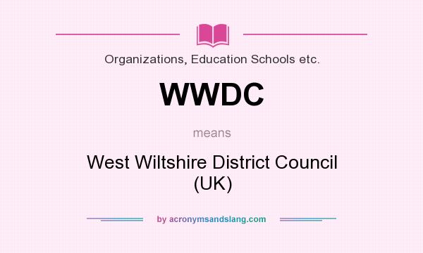 What does WWDC mean? It stands for West Wiltshire District Council (UK)