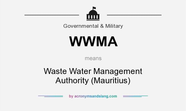 What does WWMA mean? It stands for Waste Water Management Authority (Mauritius)