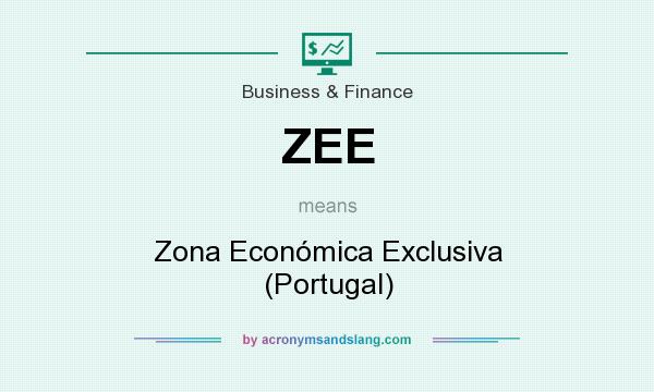 What does ZEE mean? It stands for Zona Económica Exclusiva (Portugal)