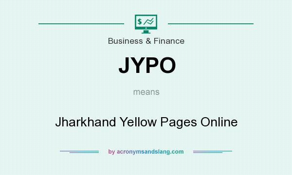 What does JYPO mean? It stands for Jharkhand Yellow Pages Online