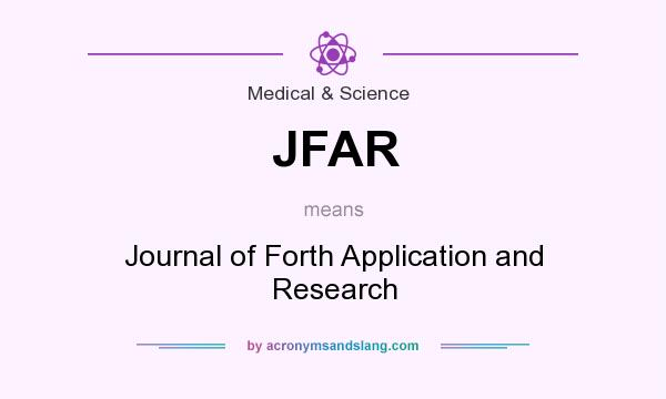 What does JFAR mean? It stands for Journal of Forth Application and Research