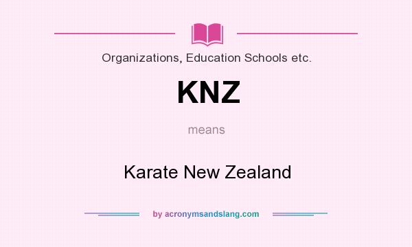 What does KNZ mean? It stands for Karate New Zealand