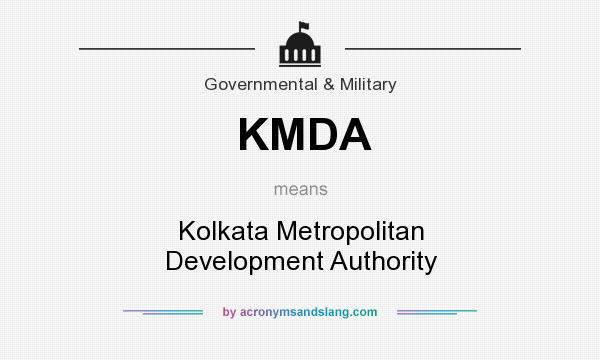 What does KMDA mean? It stands for Kolkata Metropolitan Development Authority