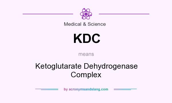 What does KDC mean? It stands for Ketoglutarate Dehydrogenase Complex