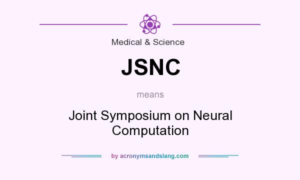 What does JSNC mean? It stands for Joint Symposium on Neural Computation