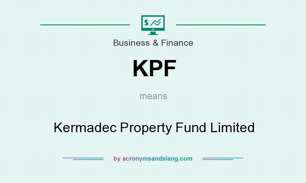 What does KPF mean? It stands for Kermadec Property Fund Limited