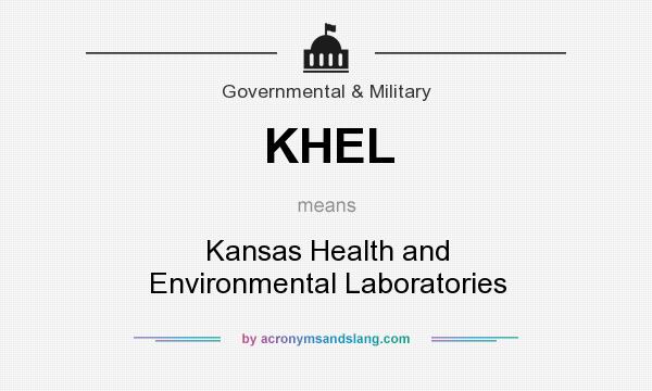 What does KHEL mean? It stands for Kansas Health and Environmental Laboratories