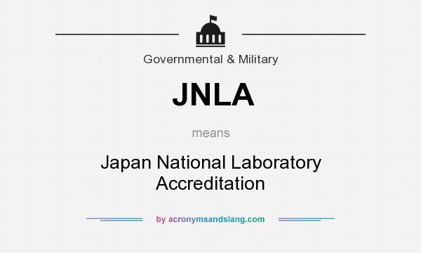 What does JNLA mean? It stands for Japan National Laboratory Accreditation
