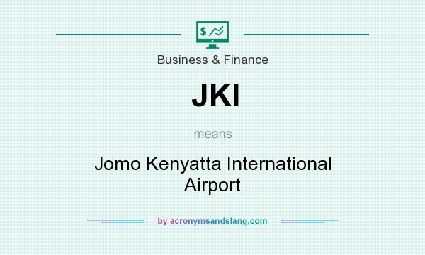 What does JKI mean? It stands for Jomo Kenyatta International Airport