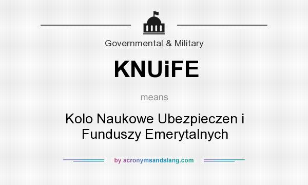 What does KNUiFE mean? It stands for Kolo Naukowe Ubezpieczen i Funduszy Emerytalnych