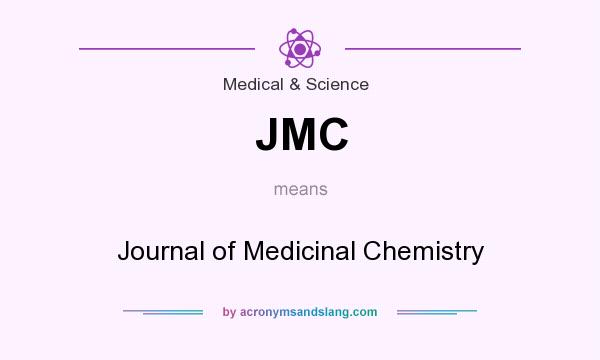 What does JMC mean? It stands for Journal of Medicinal Chemistry