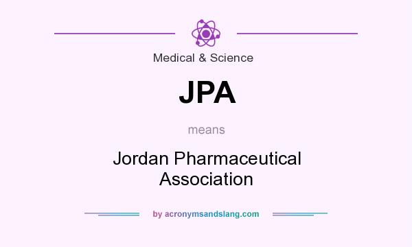What does JPA mean? It stands for Jordan Pharmaceutical Association