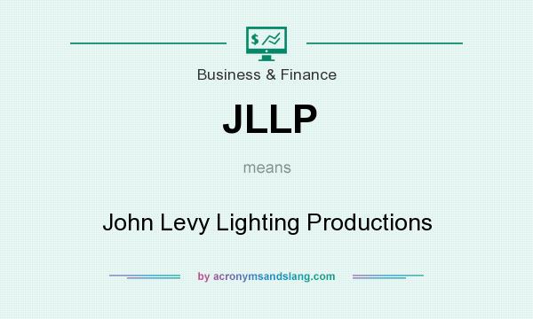 What does JLLP mean? It stands for John Levy Lighting Productions