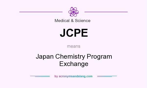What does JCPE mean? It stands for Japan Chemistry Program Exchange