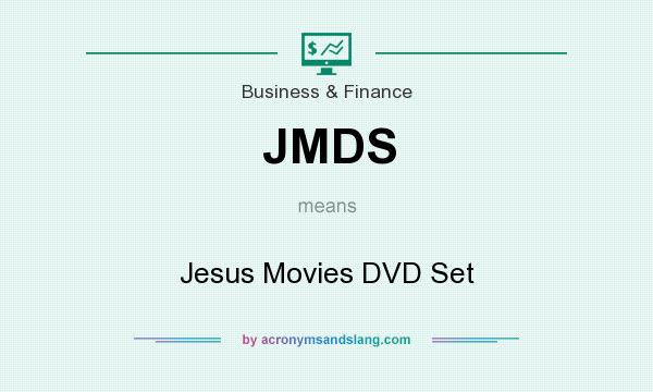 What does JMDS mean? It stands for Jesus Movies DVD Set
