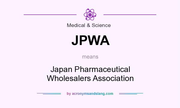 What does JPWA mean? It stands for Japan Pharmaceutical Wholesalers Association