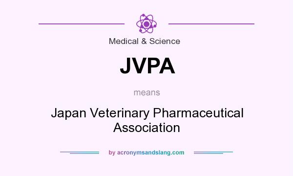 What does JVPA mean? It stands for Japan Veterinary Pharmaceutical Association
